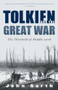 Tolkien and the Great War (The Threshold of Middle-earth) by John Garth, 9780618574810