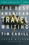 The Best American Travel Writing 2006 by Jason Wilson, Tim Cahill, 9780618582150