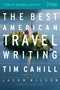The Best American Travel Writing 2006 by Jason Wilson, 9780618582150