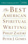 The Best American Spiritual Writing 2006 by Peter J. Gomes, Philip Zaleski, 9780618586455