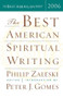 The Best American Spiritual Writing 2006 by Peter J. Gomes, Philip Zaleski, 9780618586455