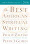 The Best American Spiritual Writing 2006 by Philip Zaleski, 9780618586455
