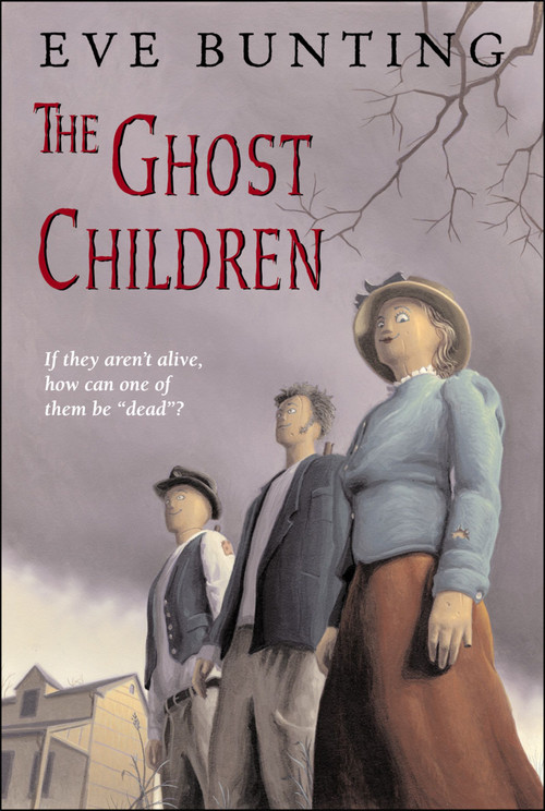 The Ghost Children by Eve Bunting, James Cross Giblin, 9780618604777