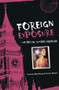 Foreign Exposure (The Social Climber Abroad) by Lauren Mechling, Laura Moser, 9780618663798