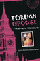 Foreign Exposure (The Social Climber Abroad) by Lauren Mechling, Laura Moser, 9780618663798