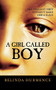 A Girl Called Boy by Belinda Hurmence, 9780618689255