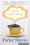 Drives Like a Dream (A Novel) by Porter Shreve, 9780618711925