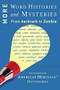 More Word Histories and Mysteries (From Aardvark to Zombie) by Editors of the American Heritage Dictionaries, 9780618716814