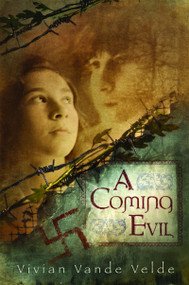 A Coming Evil by Vivian Vande Velde, Vivian Vande Velde, 9780618747818