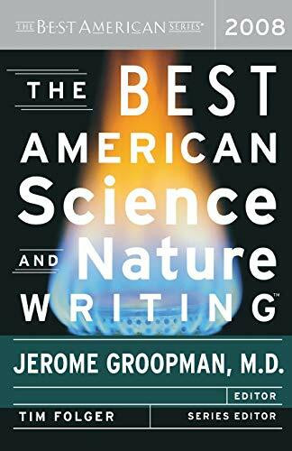 The Best American Science and Nature Writing 2008 by Jerome Groopman, Tim Folger, 9780618834471