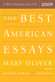 The Best American Essays 2009 by Mary Oliver, Robert Atwan, 9780618982721