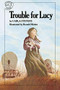 Trouble for Lucy by Carla Stevens, Ronald Himler, 9780899195230