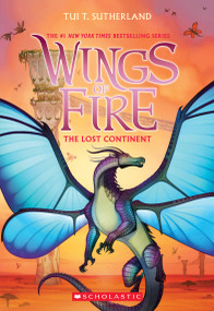 The Lost Continent (Wings of Fire #11) - 9781338214444 by Tui T. Sutherland, 9781338214444