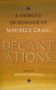 Decantations (A Tribute in Honour of Maurice Craig) by Agnes Bernelle, 9780946640645