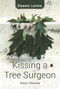 Kissing a Tree Surgeon by Eleanor Levine, 9781771835602