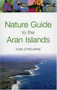 Nature Guide to the Aran Islands by Con O'Rourke, 9781843510789