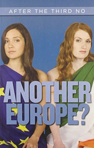 Another Europe? (After the Third No) by Gwyn Prins, Johanna Möhring, 9781843511502