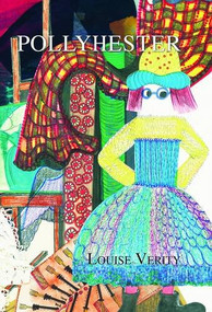 Pollyhester by Louise Verity, 9781843511717