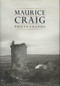 Maurice Craig: Photographs by Amanda Bell, Rolf Loeber, Maurice Craig, 9781843512004