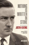 Nothing Is Written In Stone (The Notebooks of Justin Keating 1930 - 2009) by Barbara Hussey, John Boorman, 9781843516774