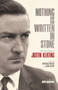 Nothing Is Written In Stone (The Notebooks of Justin Keating 1930 - 2009) by Barbara Hussey, John Boorman, 9781843516774