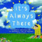It's Always There (Mindfully Me Book 1) by Louise Shanagher, Rose Finerty, 9781843517252
