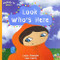 Look Who's Here (Mindfully Me Book 3) by Louise Shanagher, Rose Finerty, 9781843517351