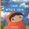 Look Who's Here (Mindfully Me Book 3) by Louise Shanagher, Rose Finerty, 9781843517351