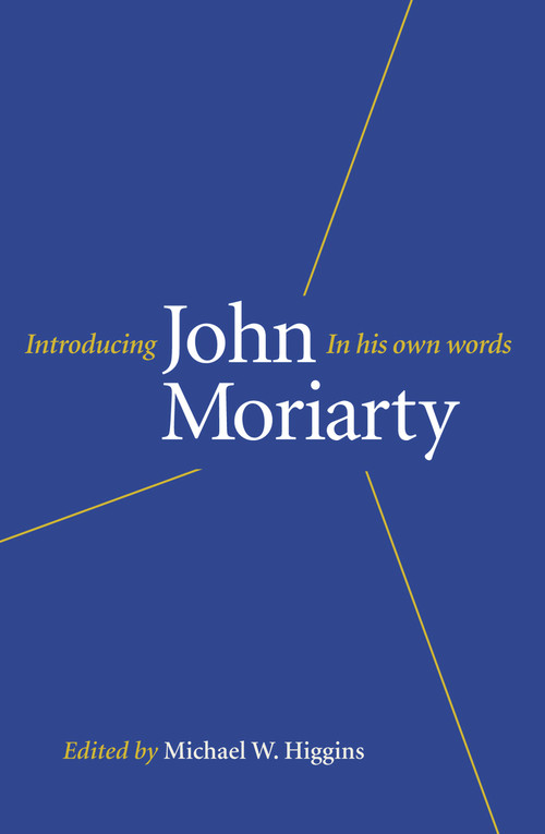 Introducing Moriarty by John Moriarty, Michael W Higgins, 9781843517559