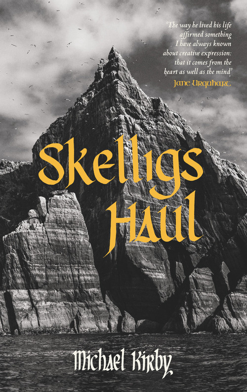 Skelligs Haul by Michael Kirby, Mary Shine Thompson, 9781843517672