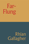 Far-Flung by Rhian Gallagher, 9781869409111