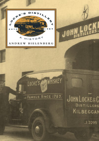 Locke's Distillery (A History) by Andy Bielenberg, 9781874675051