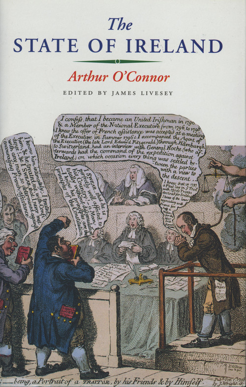 The State Of Ireland by Arthur O'Connor, James Livesey, 9781901866124