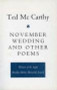 November Wedding and Other Poems by Ted McCarthy, 9781901866216
