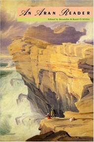 An Aran Reader by Breandan Ó hEithir, Ruairi Ó hEithir, 9781901866285