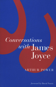 Conversations With James Joyce by Arthur Power, 9781901866414
