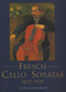 French Cello Sonatas (1871-1939) by Stephen Sensbach, 9781901866612