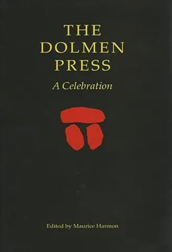 The Dolmen Press (A Celebration) by Maurice Harmon, 9781901866759