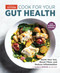 Cook for Your Gut Health (Quiet Your Gut, Boost Fiber, and Reduce Inflammation) by America's Test Kitchen, 9781948703529