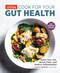 Cook for Your Gut Health (Quiet Your Gut, Boost Fiber, and Reduce Inflammation) by America's Test Kitchen, 9781948703529