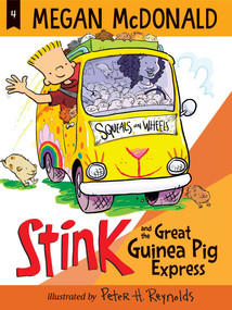 Stink and the Great Guinea Pig Express - 9781536213805 by Megan McDonald, Peter H. Reynolds, 9781536213805