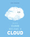 When Cloud Became a Cloud by Rob Hodgson, Rob Hodgson, 9780593224915