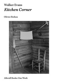 Walker Evans (Kitchen Corner) by Olivier Richon, 9781846381980