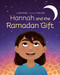 Hannah and the Ramadan Gift by Qasim Rashid, Aaliya Jaleel, 9780593114667