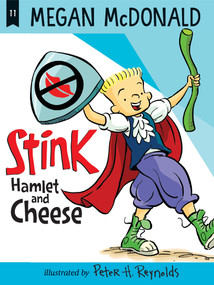 Stink: Hamlet and Cheese - 9781536213874 by Megan McDonald, Peter H. Reynolds, 9781536213874