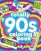 Totally '90s Coloring Book by Christina Haberkern, 9780593184769