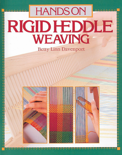 Hands on Rigid Heddle Weaving by Betty Linn Davenport, 9780934026253
