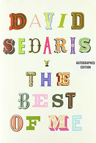 The Best of Me - 9780316257374 by David Sedaris, 9780316257374