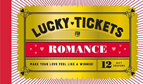 Lucky Tickets for Romance (12 Gift Coupons) by Chronicle Books, 9781797205359
