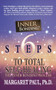 6 Steps to Total Self-Healing (The Inner Bonding Process) by Margaret Paul, Ph.D., 9781722505059